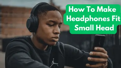 How To Make Headphones Fit Small Head