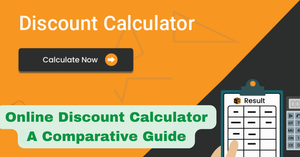 Online Discount Calculator A Comparative Guide