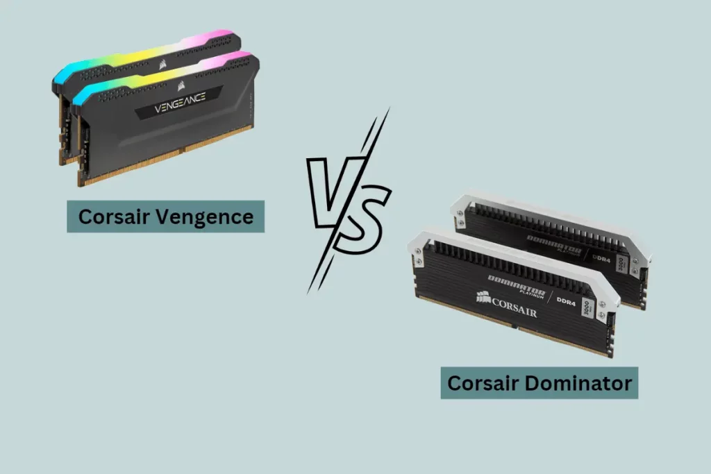 Performance Comparison Between Corsair Vengeance And Dominator Platinum