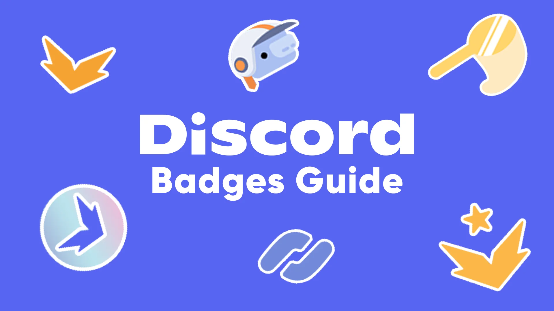 Unlock The Ultimate Guide: How To Get Every Discord Badge