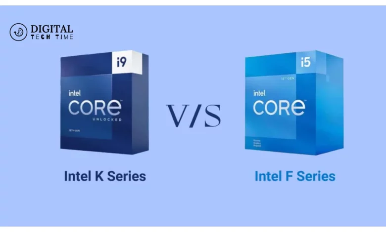 Intel K Vs F Series Cpus