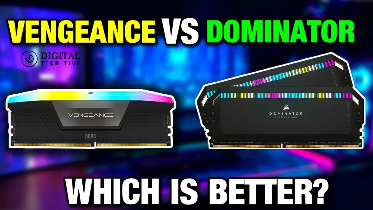 Corsair Vengeance Vs Dominator Platinum