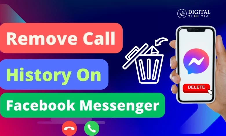 How To Delete Phone Calls On Facebook Messenger