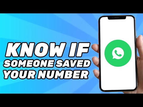 How To Know If Someone Saved Your Number On Whatsapp