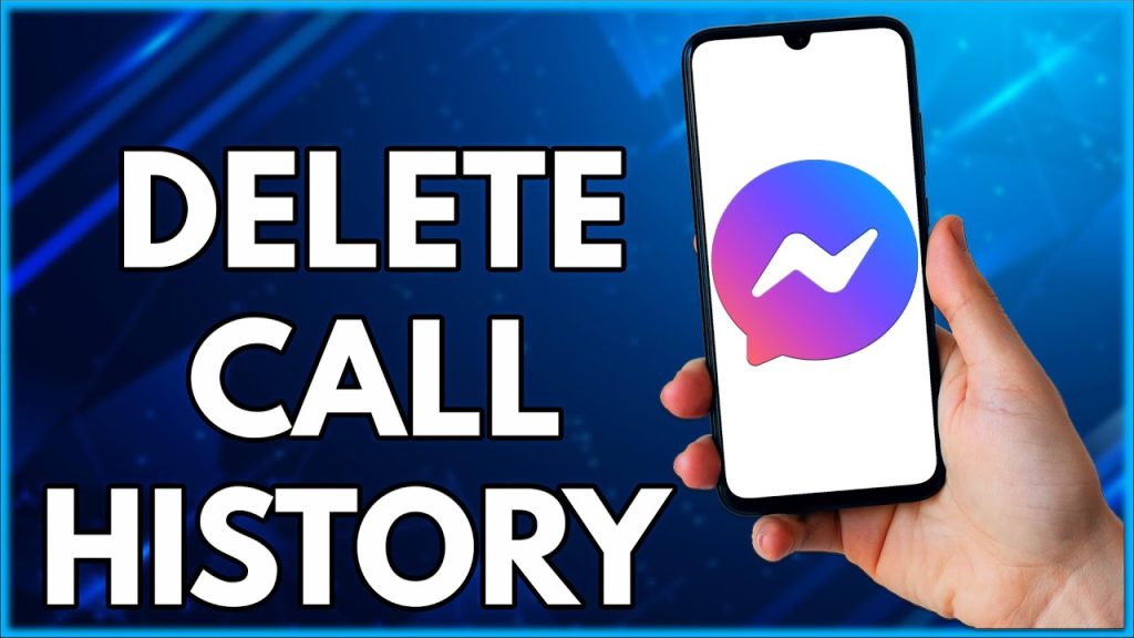 How To Delete Phone Calls On Facebook Messenger