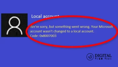 Fix Your Microsoft Account Wasn’t Changed To A Local Account 0X80070003