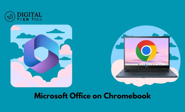 Microsoft Office On Chromebook