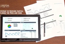 Bootstrap Vs Venture Capital - Exploring The Pros And Cons