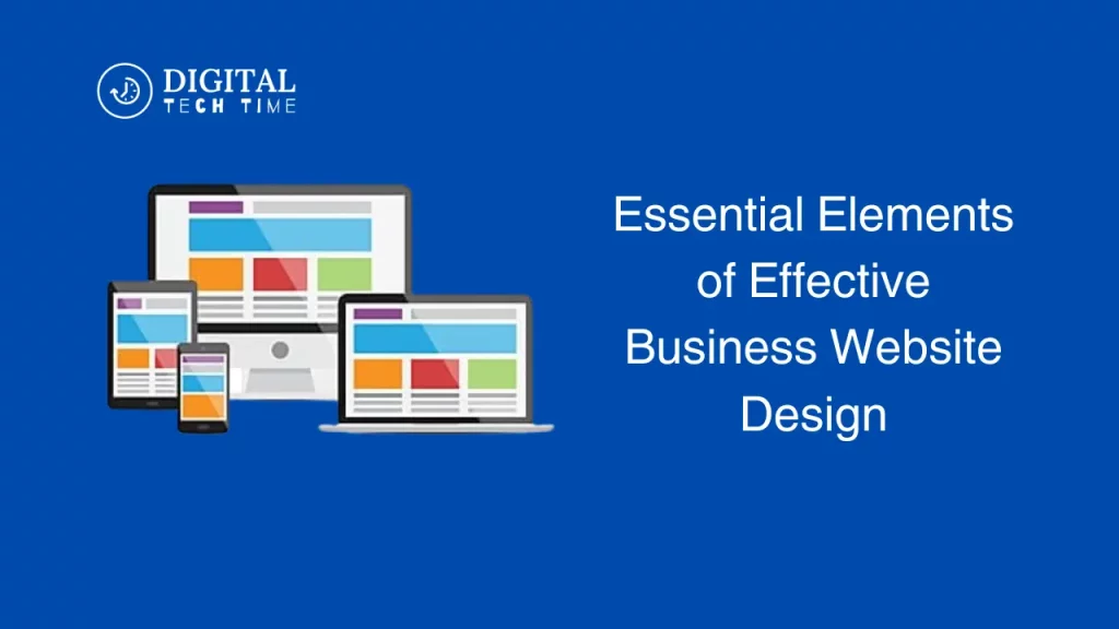 Essential Elements Of Effective Business Website Design