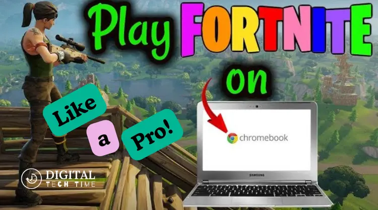 How To Play Fortnite On A Chromebook