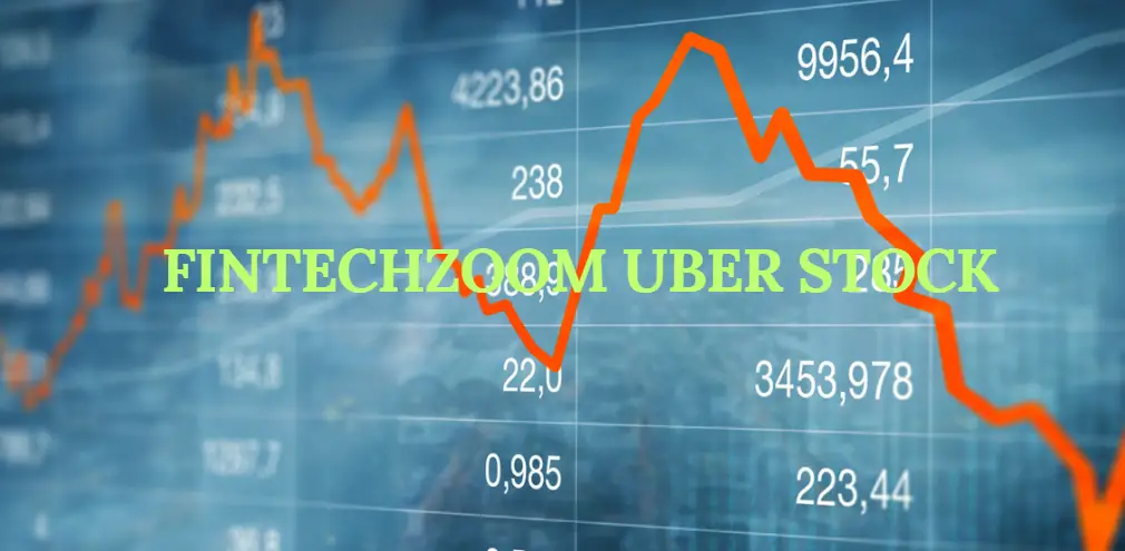 Fintechzoom To Track And Monitor Uber'S Stock Symbol