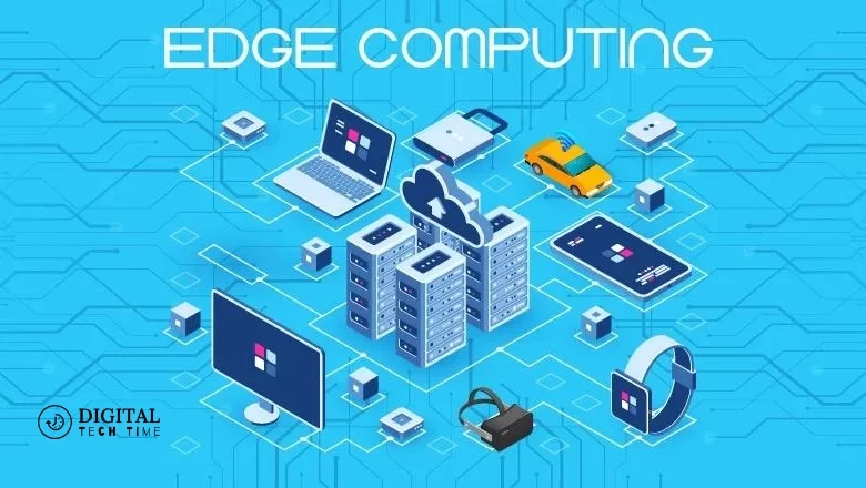 Edge Computing