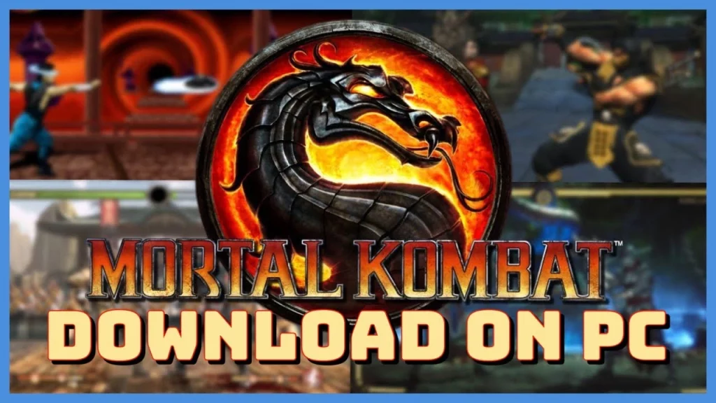 How To Playing Mortal Kombat On Pc: A Step-By-Step Guide