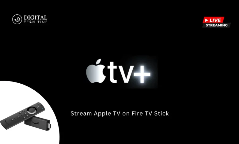 How To Stream Apple Tv On Fire Tv Stick