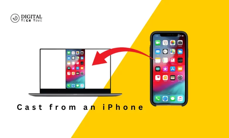 How To Cast From An Iphone