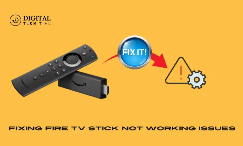 Fixing Fire Tv Stick Not Working Issues