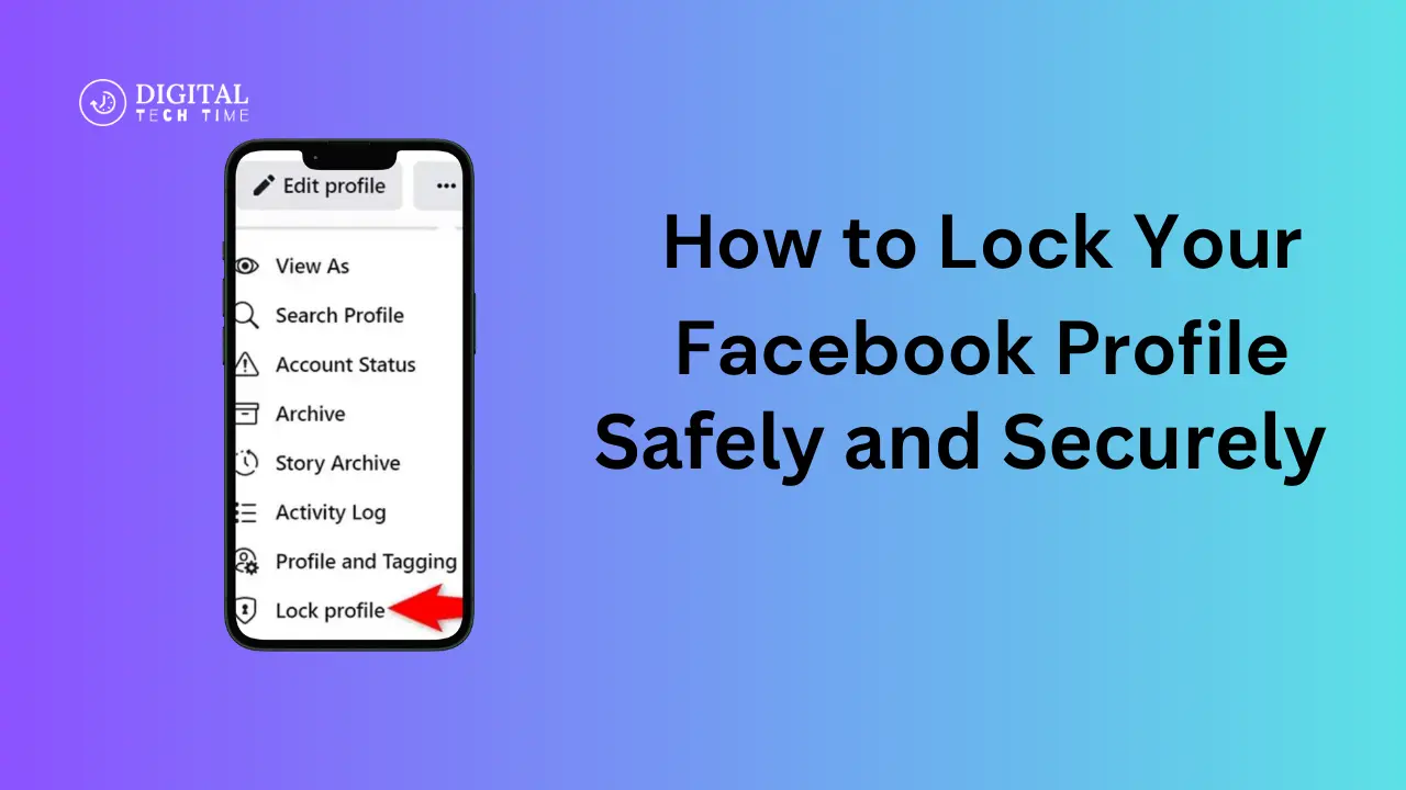 How To Lock Your Facebook Profile