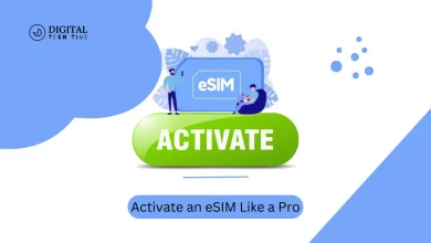 Activate An Esim Like A Pro