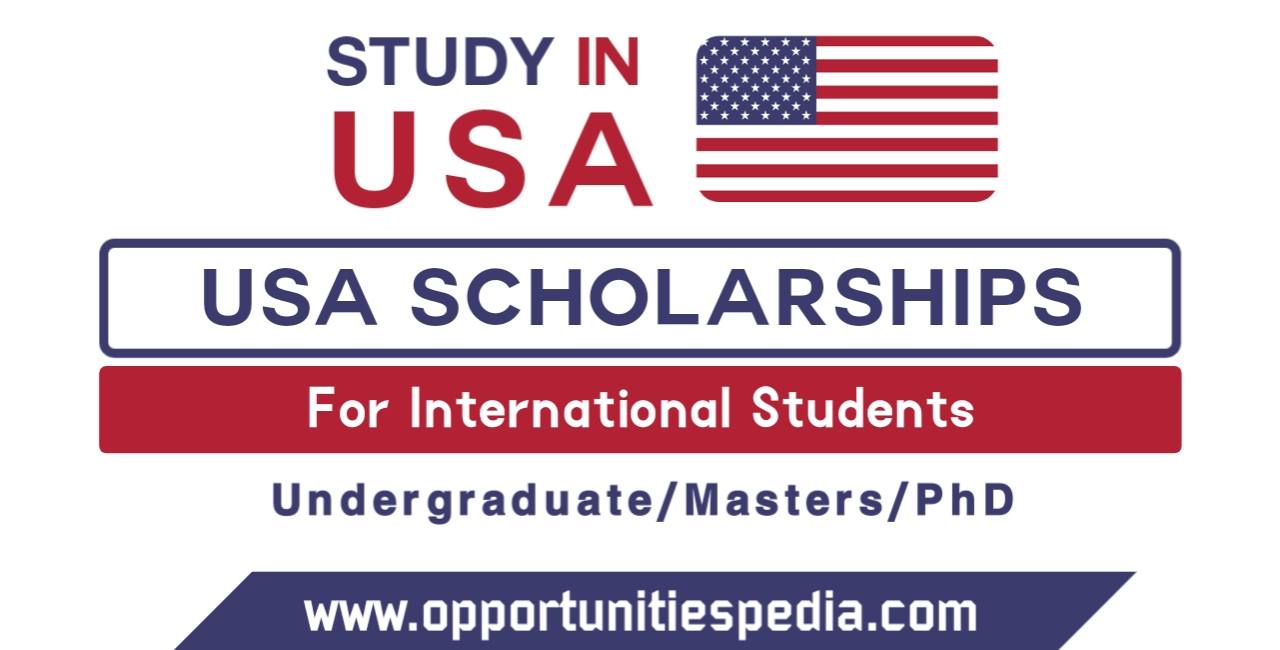 Scholarships For International Students In The Usa 2024