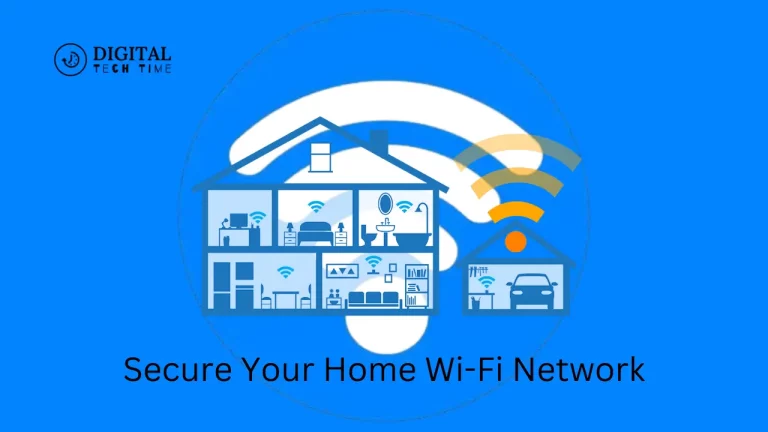 Secure Your Home Wi-Fi Network