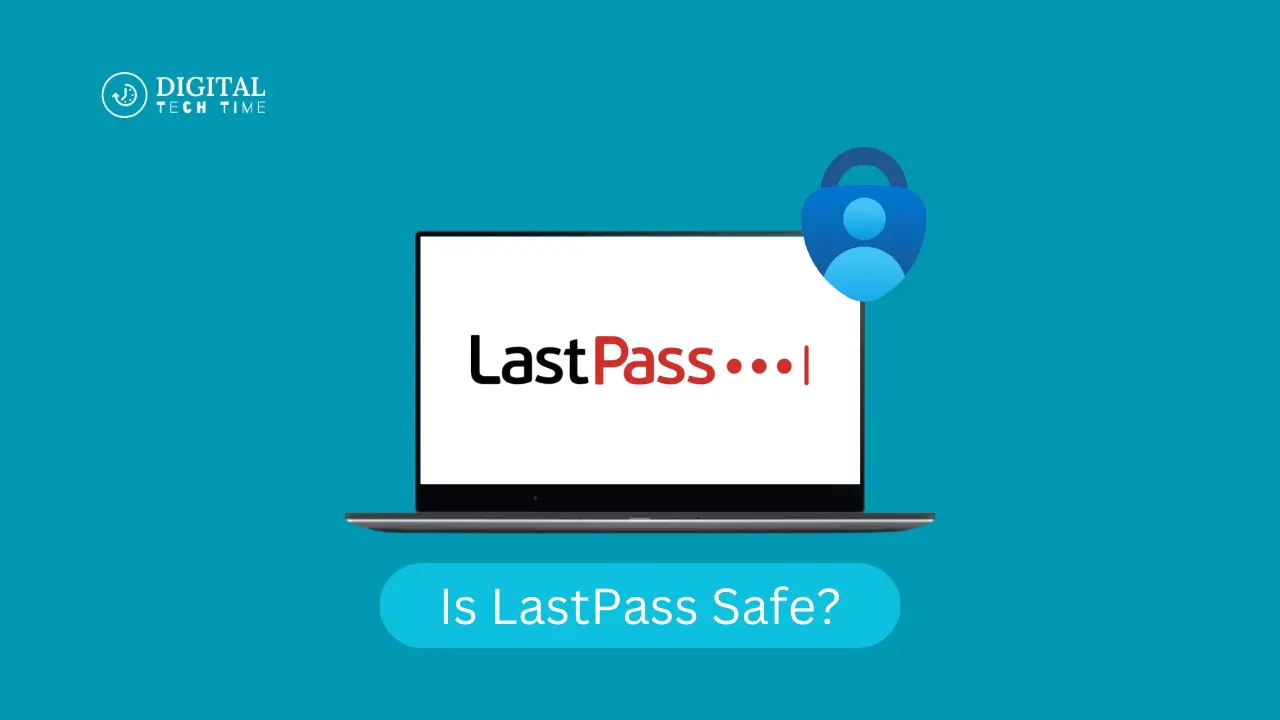 Is Lastpass Safe?