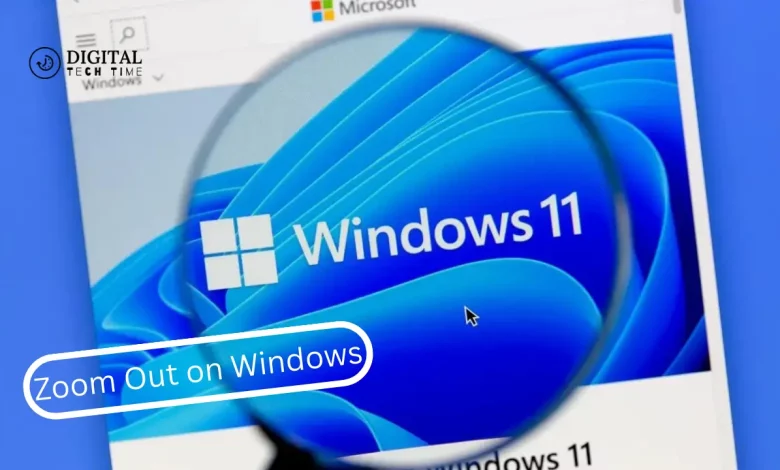 How To Zoom Out On Windows