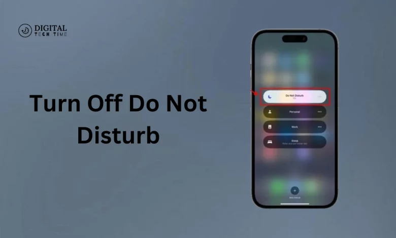 How To Turn Off Do Not Disturb