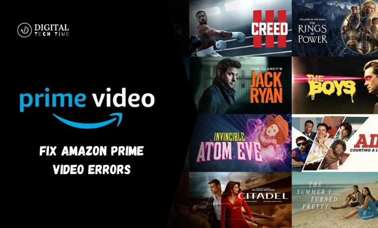 Fix Amazon Prime Video Errors