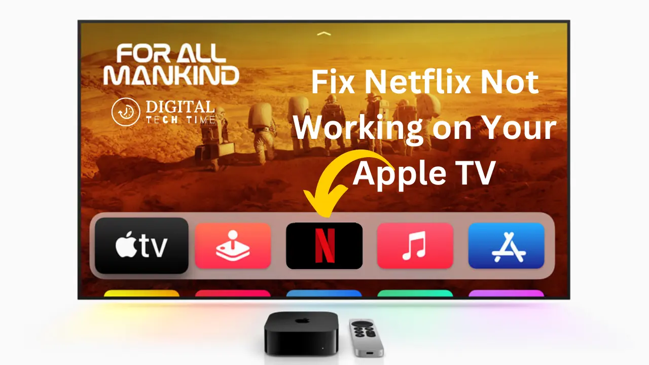 Fix Netflix Not Working On Apple Tv