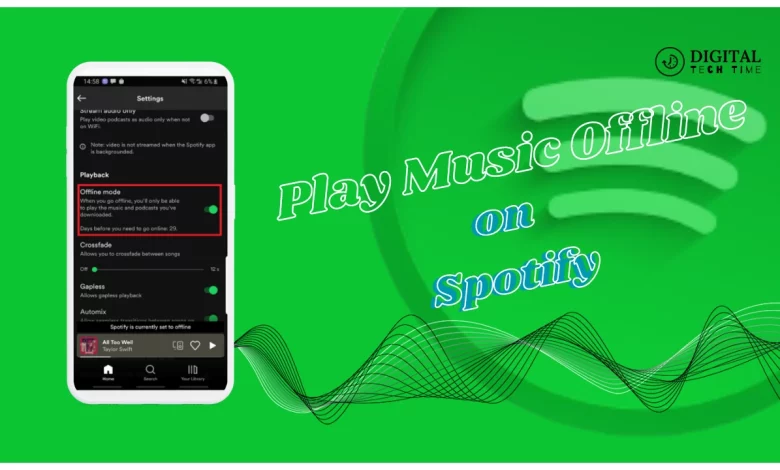 How To Play Music Offline On Spotify