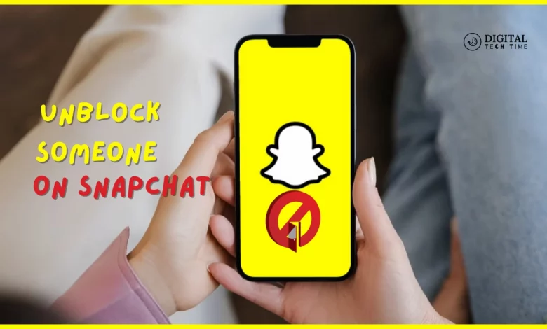 Unblock Someone On Snapchat